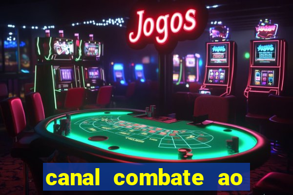 canal combate ao vivo online multicanais